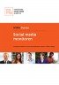 Doelgericht monitoren via social media (Facebook, LinkedIn, Twitter en blogs)
