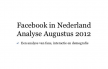 Facebook in Nederland Analyse Augustus 2012
