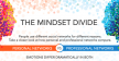 The Mindset Divide - LinkedIn