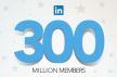 Mijlpaal bereikt met 300 miljoen LinkedIn gebruikers